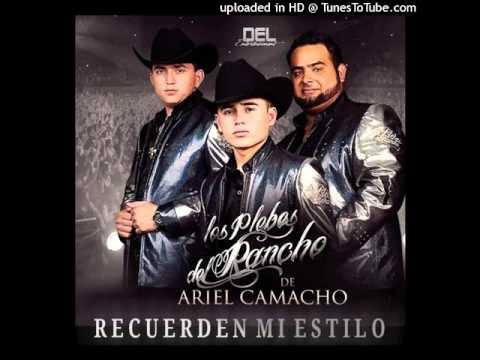 Los Plebes Del Rancho De Ariel Camacho   El Mayor De Los Villares Estudio 2016 DESCARGAR