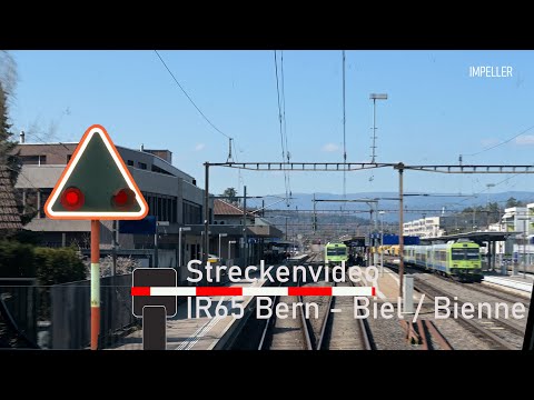 Cab ride / Führerstandsmitfahrt IR65 Bern - Biel/Bienne