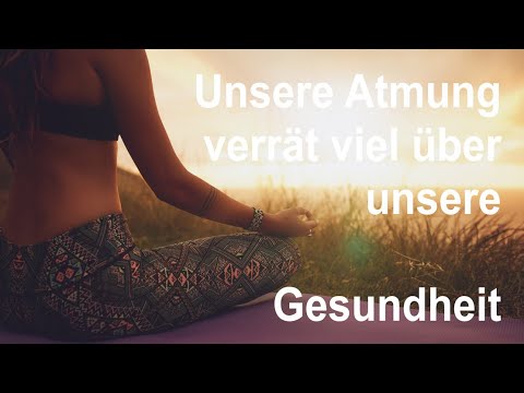 Bewusste Atmung wirkt wie Medizin und macht Dich gesünder und langlebiger