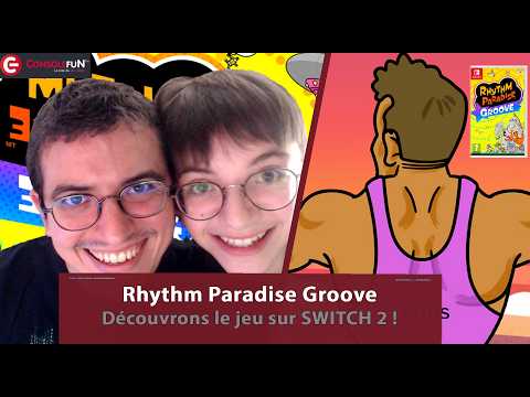 🎵 [TEST LIVE] Rhythm Paradise Groove sur SWITCH : Le grand retour de la série culte de Nintendo
