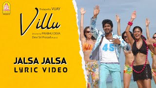 Jalsa Jalsa - Lyrical Video  Villu  Vijay  Nayanth