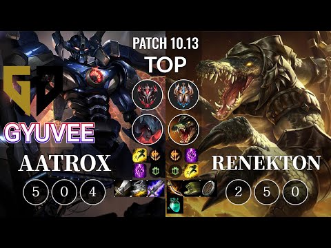 GEN gyuvee Aatrox vs Renekton Top - KR Patch 10.13