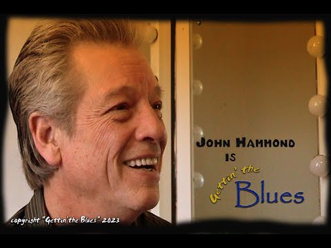 John Hammond is Gettin The Blues