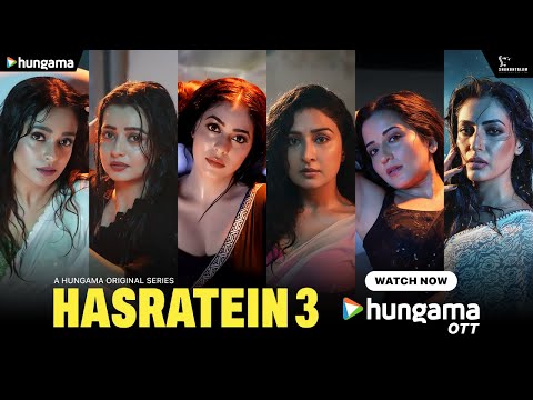 Hasratein 3 Official Trailer | New Hindi Web Series 2026 | Watch Now on Hungama OTT