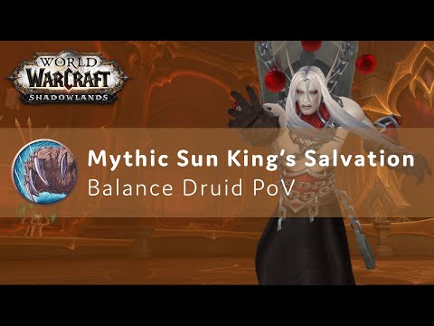Mythic Sun King Speed Kill - Balance Druid PoV