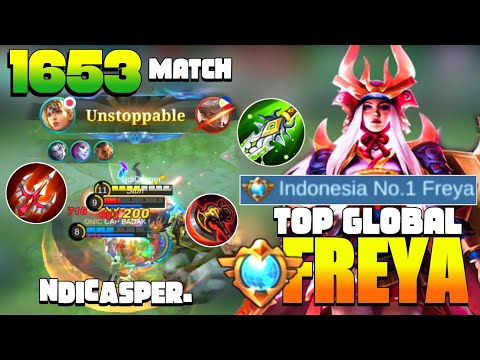 Supreme Indonesia No.1 Freya | Top Global Freya Gameplay by NdiCasper | Freya Best Build 2021 | MLBB