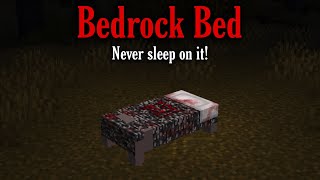 If you find a Bedrock bed in your world, Don't sleep on it! (Minecraft Creepypasta)