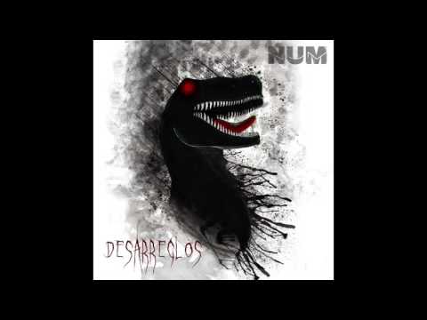 NUM - Desarreglos - (2015) - [FULL ALBUM] HD