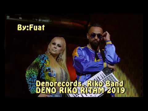 Denorecords, Riko Band - DENO RIKO RITAM ♫ █▬█ █ ▀█▀♫ ▀ ©2019 By:Fuat