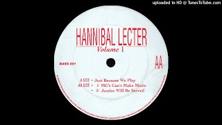 Hannibal Lecter - Justice Will Be Served