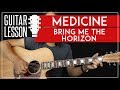 Medicine Guitar Tutorial - Bring Me The Horizon Guitar Lesson 🎸|TABS + No Capo + Guitar Cover| Medicine Guitar Tutorial - Bring Me The Horizon Guitar Lesson 🎸|TABS + No Capo + Guitar Cover|