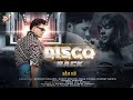Disco Back By Kuusum Kailash L Aj Sheid L Raag Parag L Sarat Sarvan L Ujjwal Aarong