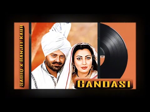 Gandasi | Mohd Sadiq x Ranjit Kaur x Dxctor Beats