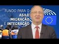 Minuto Europeu nº 57 - Fundo para o Asilo, Migração e Integração