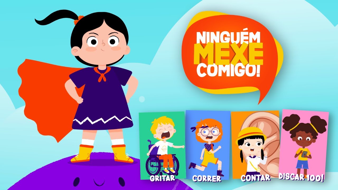 NINGUÉM MEXE COMIGO: Gritar, Correr, Contar ou Discar 100