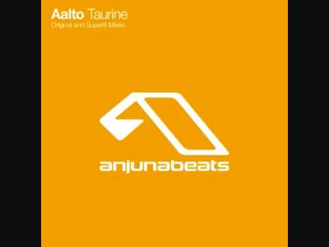 Aalto - Taurine (Original Mix)