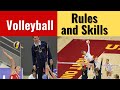 Volleyball Rules and Skills