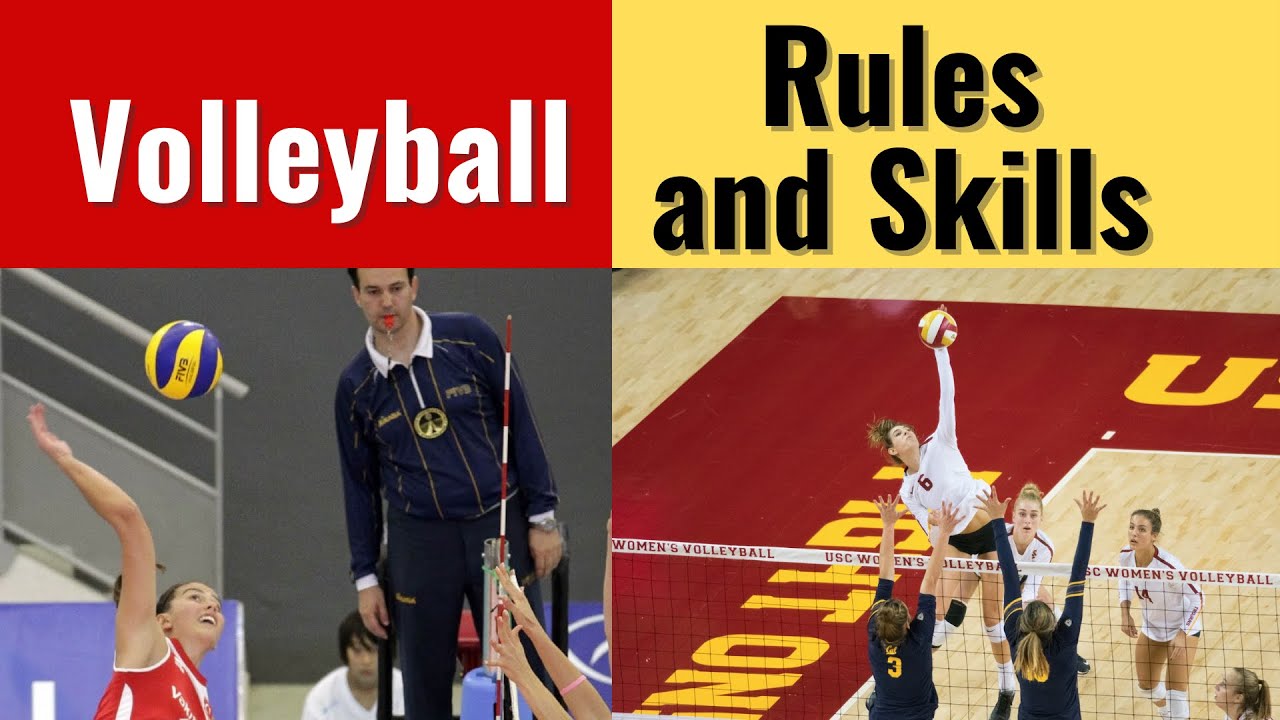 Volleyball Rules and Skills
