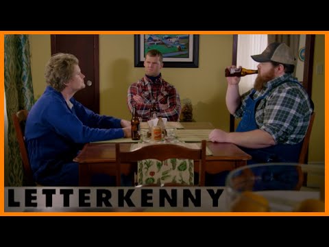 LetterKenny - She’s Acting Different