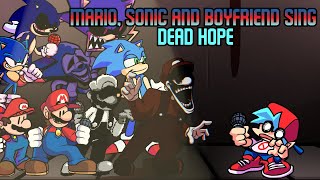 Dead Hope but there's a lot of Sonic, Mario and Boyfriends - Friday Night Funkin Cover