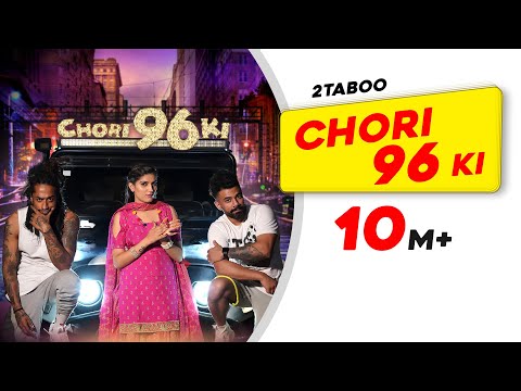 Chori 96 Ki Sapna Choudhary 2taboo Dj Sunny Latest Song 2018