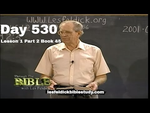 530 - Estudio Bíblico de Les Feldick - Lección 1 Parte 2 Libro 45 - El Mediador entre Dios y el H...