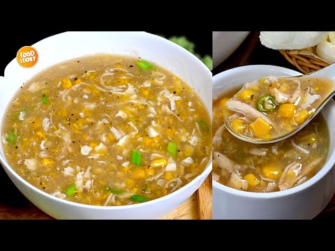Perfect Chicken Corn Soup Recipe, Winter Special Soup Recipe, Sweet Corn Soup Recipe by Food Story