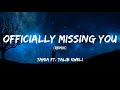 'Officially Missing You' (Remix) - Tamia ft. Talib Kweli  (Lyrics)🎵