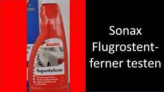 Flugrost entfernen mit dem Sonax Flugrostentferner