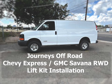 Chevrolet Express / GMC Savana 2WD - Lift Kit Install