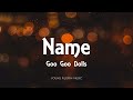 Goo Goo Dolls - Name (Lyrics) - A Boy Named Goo (1995)