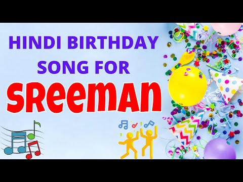 Happy Birthday Sreeman Song | Birthday Song for Sreeman | Sreeman Happy Birthday Song