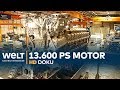 MEGA-DIESEL - Wie ein 13.600 PS Motor entsteht | HD Doku