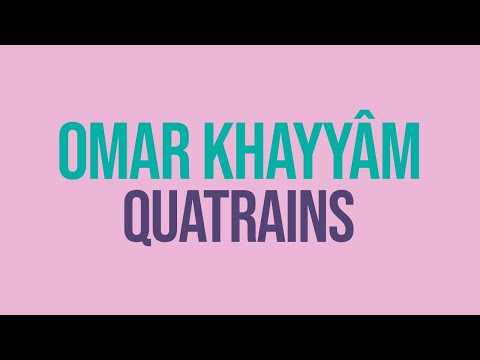 𝗢𝗺𝗮𝗿 𝗞𝗛𝗔𝗬𝗬𝗔𝗠, Quatrains RUBAÏYAT