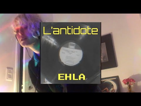 Ehla - L' Antidote