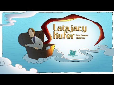 LATAJĄCY KUFER – Bajkowisko - bajki dla dzieci – słuchowisko – bajka dla dzieci (audiobook)