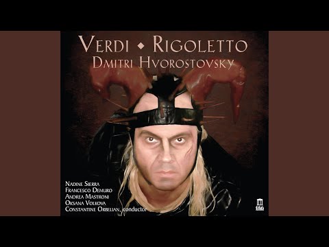 Rigoletto, Act I: Quel vecchio maledivami!