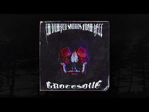 GROTE$QUE - IM BUMPIN' SOUNDS FROM HELL (PROD. CXXLION) (MEMPHIS 66.6 EXCLUSIVE)