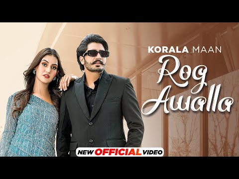Poster Rog Awalla Lyrics – Korala Maan