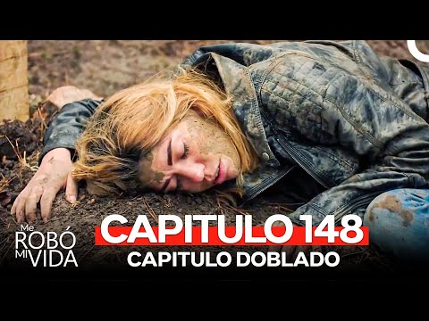 Me Robó Mi Vida Capitulo 148 (Doblado en Español)