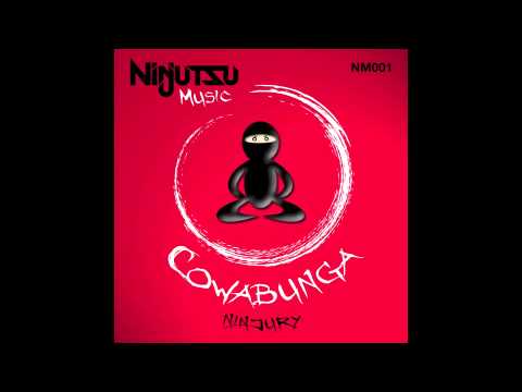 Ninjury - Cowabunga (Original Mix) (BBC Radio One Rip)