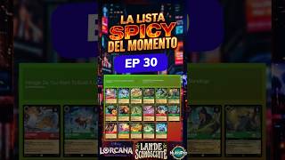spicy list EP.30 Smeraldo Rubino Actions #lorcana #disneylorcana_it #ravensburger_it