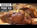 Best Way To Cook PRIME RIB ROAST Sous Vide Cooked 2 Ways ChefSteps Tested