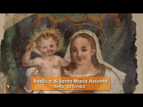 Basilica di Santa Maria Assunta detta "La Tomba"