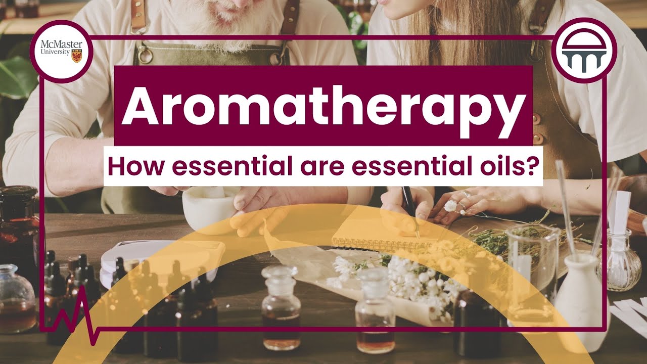 Aromatherapy: How Essential are Essential Oils?