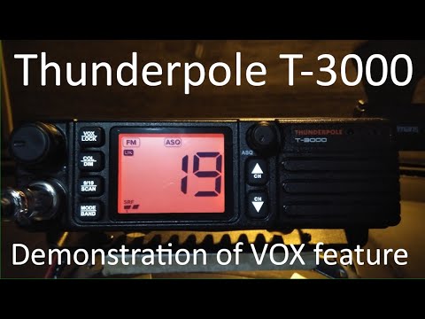 Thunderpole T-3000 CB radio, demonstration of VOX feature
