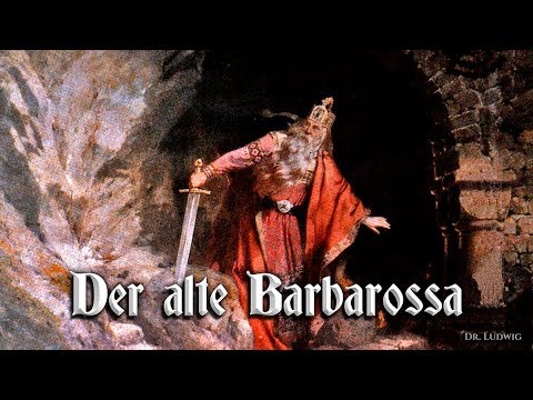 Der alte Barbarossa [German ballade][+English translation]