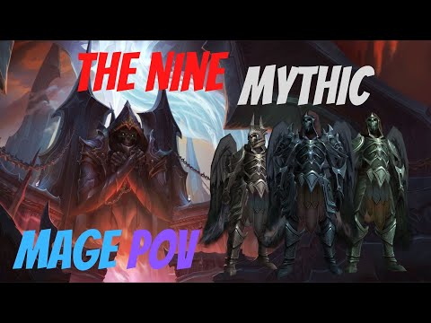 The Nine Mythic - Frost Mage PoV With Commentary and Tips