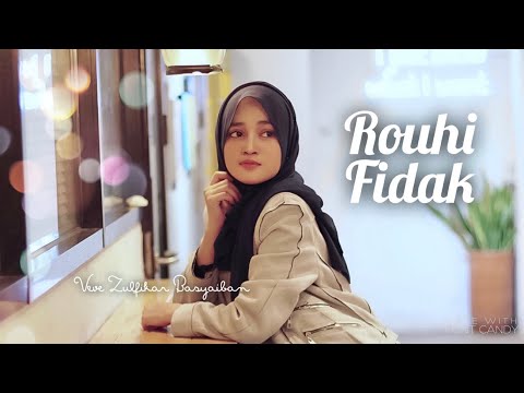 ROUHI FIDAK | Cover by VEVE ZULFIKAR BASYAIBAN