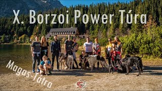 X. Borzoi Power Túra - Tátra